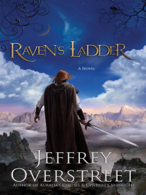 Title details for Raven's Ladder by Jeffrey Overstreet - Available